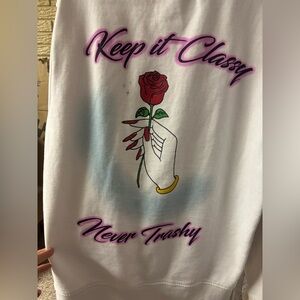 Forever 21 White Graphic Sweatshirt - Keep it Classy Never Trashy